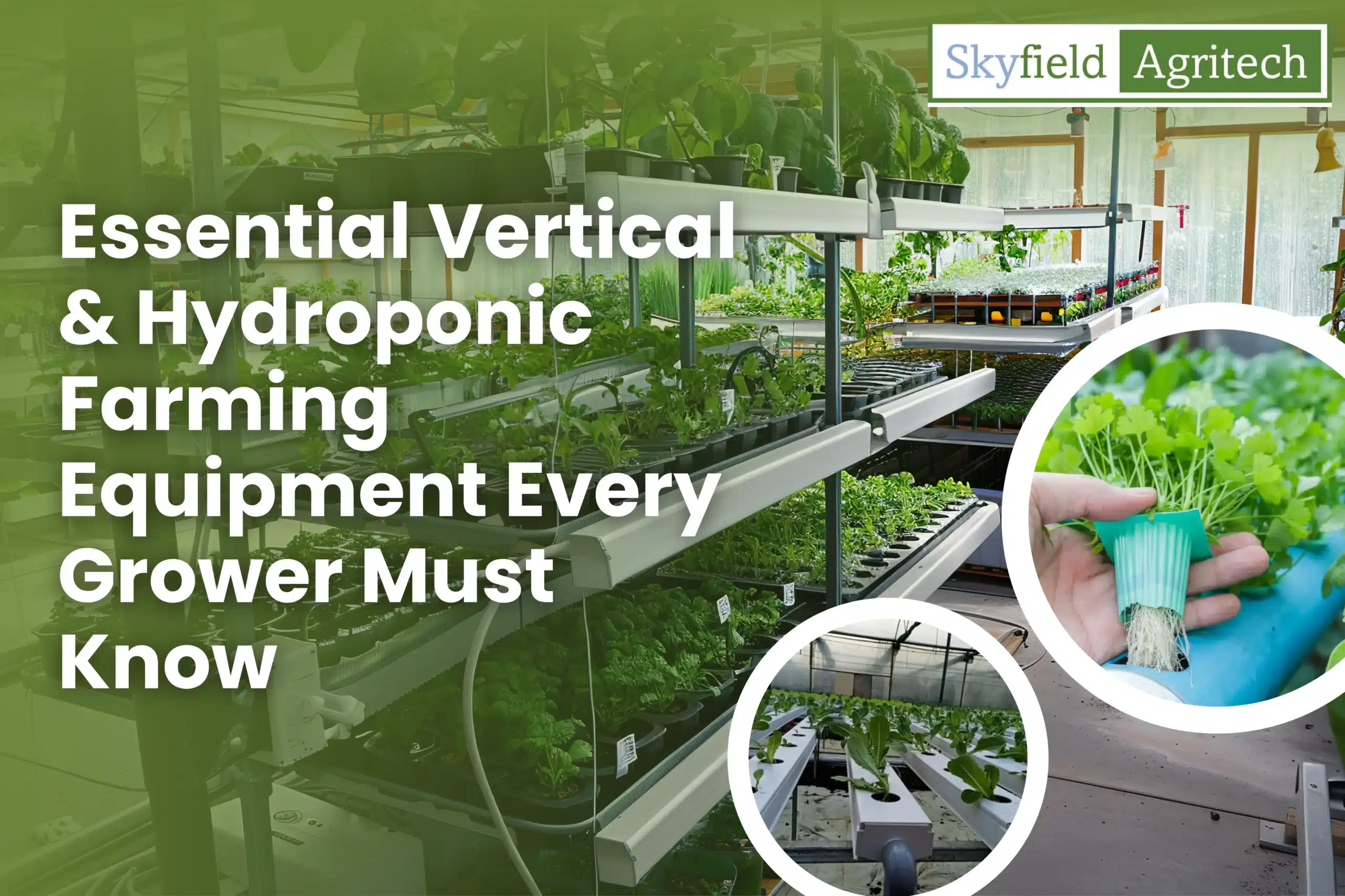 Vertical & Hydroponic Farming Equipment - Skyfield Agritech